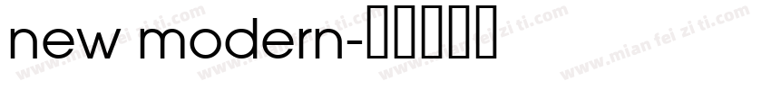new modern字体转换